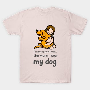 Love my dog T-Shirt